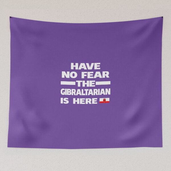 Item preview, No Fear Gibraltarian Is Here Gibraltar Pride designed and sold by AlwaysAwesome.