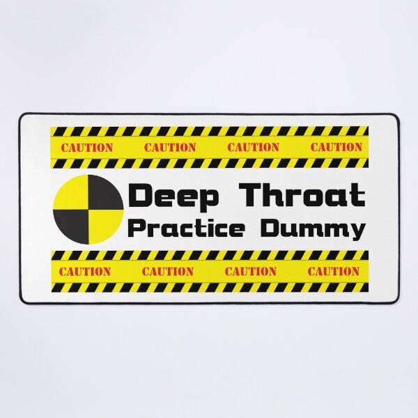 Item preview, Deep Throat Test Dummy Sarcastic and Funny Swinger Lifestyle Design designed and sold by swingersshop.
