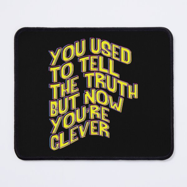 Item preview, You Used To Tell The Truth designed and sold by TraceTheFace.