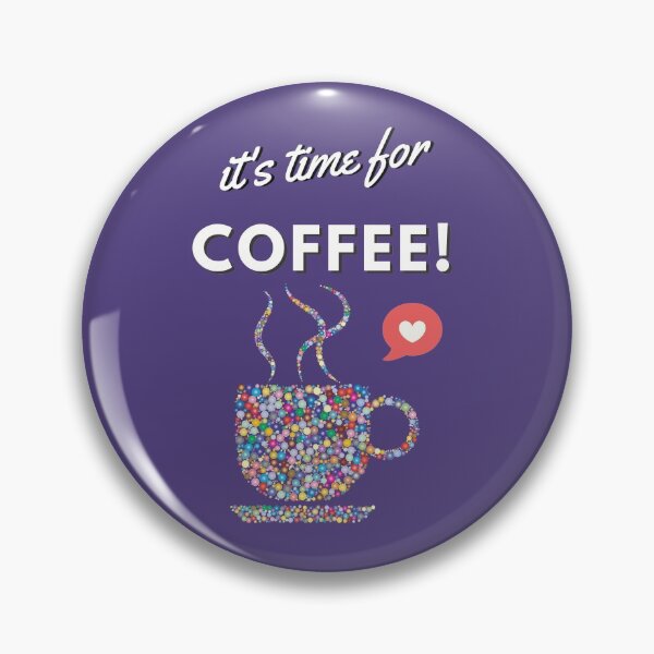 Item preview, It's Time For Coffee  designed and sold by checkertonetees.