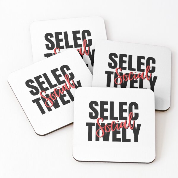 Item preview, Selectively Social designed and sold by DareDreams.