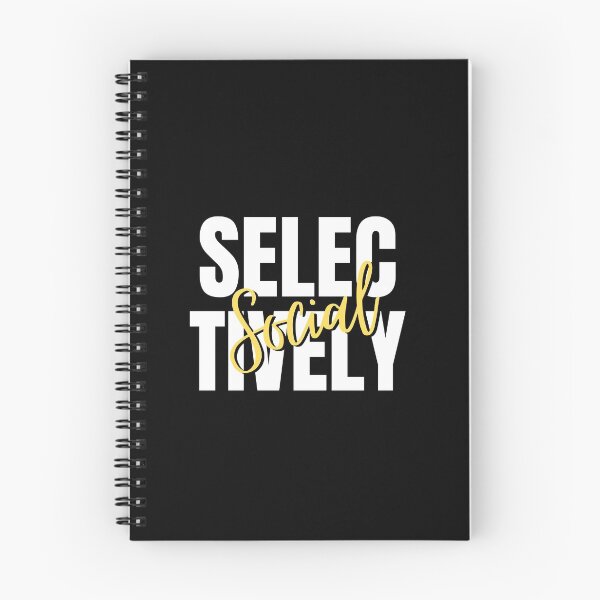 Item preview, Selectively Social designed and sold by DareDreams.