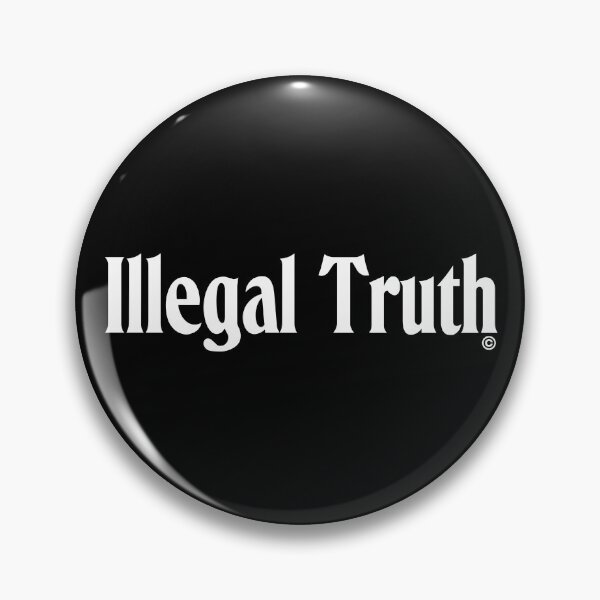 Item preview, Illegal Truth  designed and sold by MBlack100.