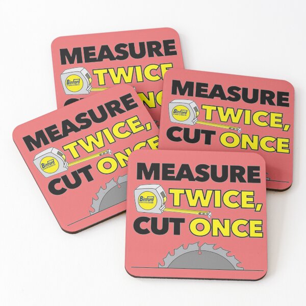 Item preview, Measure twice and cut once designed and sold by SwampfoxDesign.