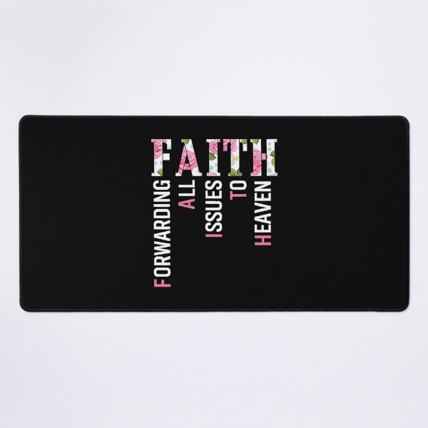 Item preview, FAITH Forwarding Issues To Heaven . designed and sold by eldarocamoramm.