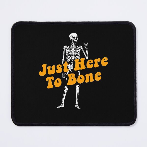 Item preview, Just H.e.r.e To Bone Skeleton Funny Halloween designed and sold by YonnaKendrick.