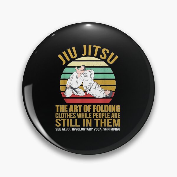 Item preview, Jiu Jitsu s Art of Folding Clothes BJJ MMA Jujitsu designed and sold by rodolfolcjch.