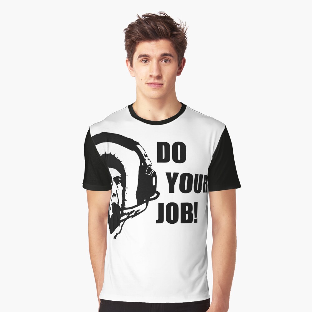 Bill Belichick, Do Your Job! Classic T-Shirt for Sale by BaggysBazaar