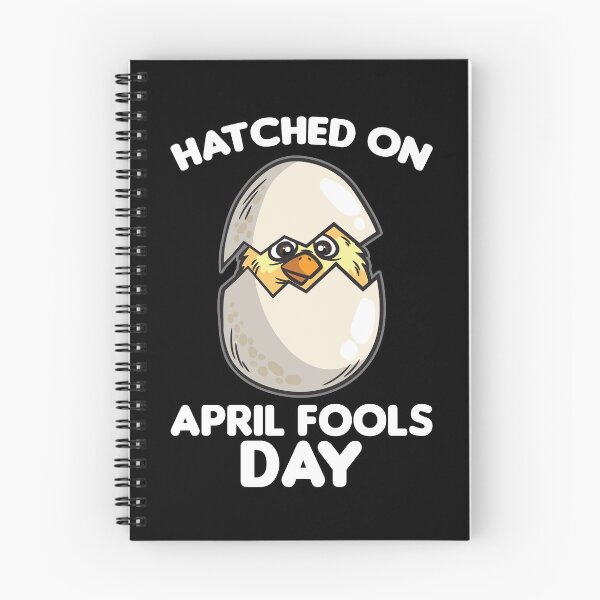 Item preview, Hatched On Aprils Fools Day designed and sold by Moonpie90.
