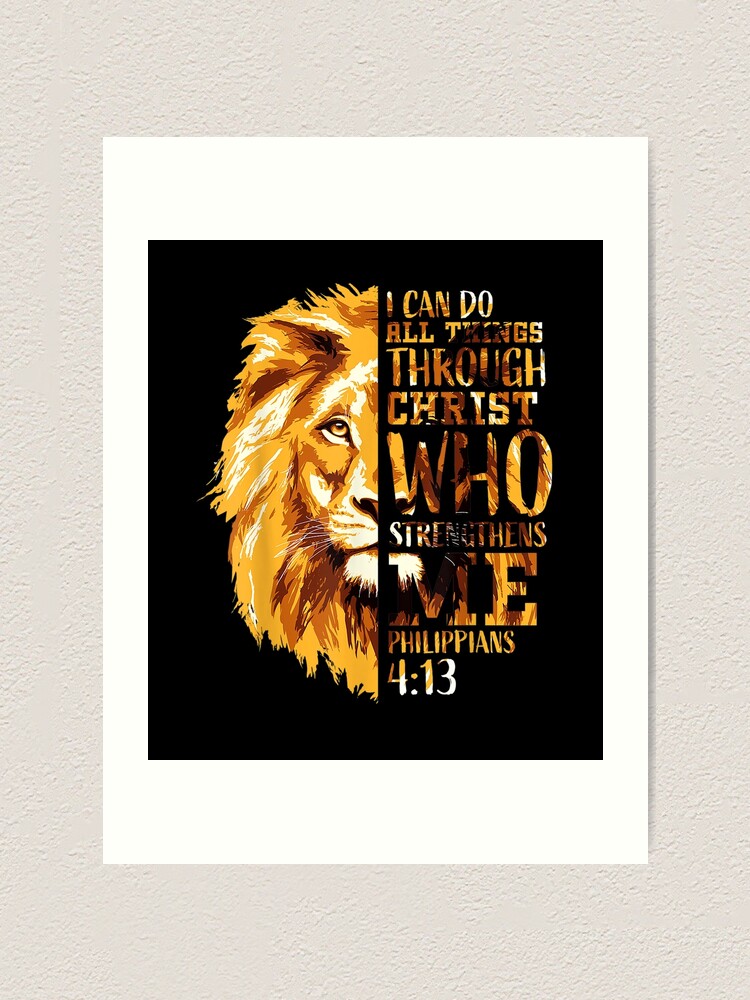 Mens Philippians 413 Christian Bible Verse Lion Men Husband Art Print