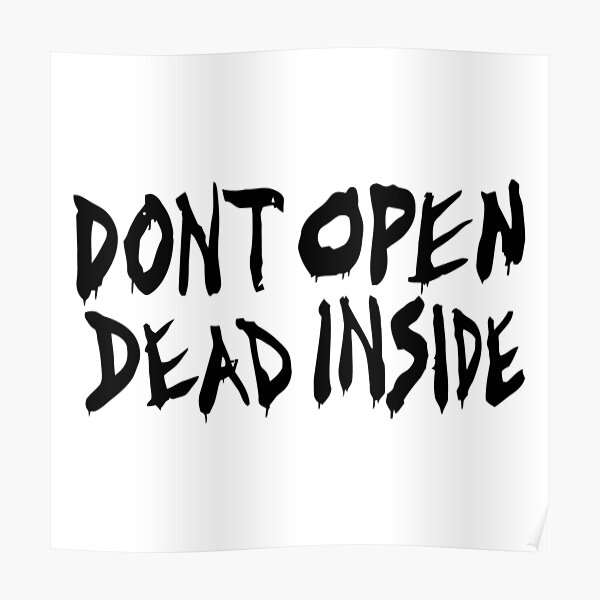 Ne pas ouvrir Dead Inside Poster