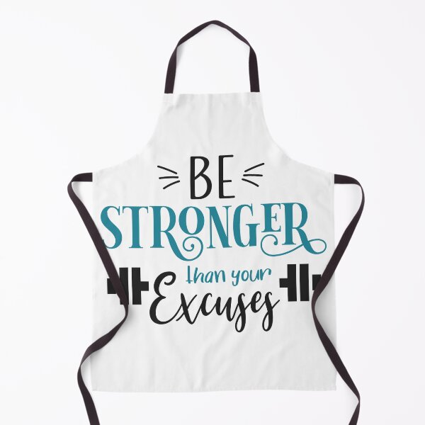 Item preview, Be Stronger Than Your Excuses designed and sold by SuperCutsTshirt.