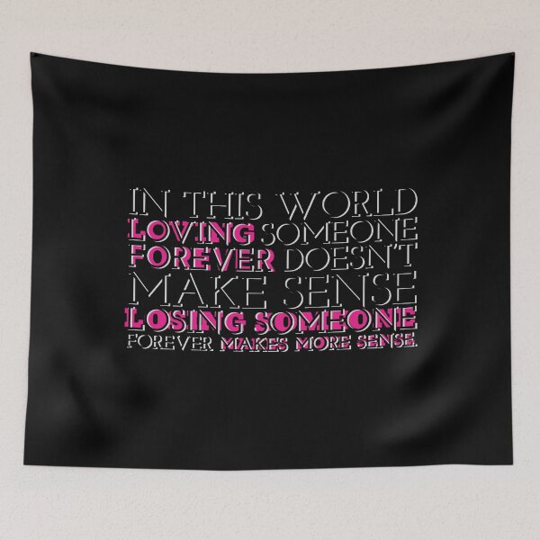 Item preview, Loving someone forever doesn't make sense.  designed and sold by assstono3027.