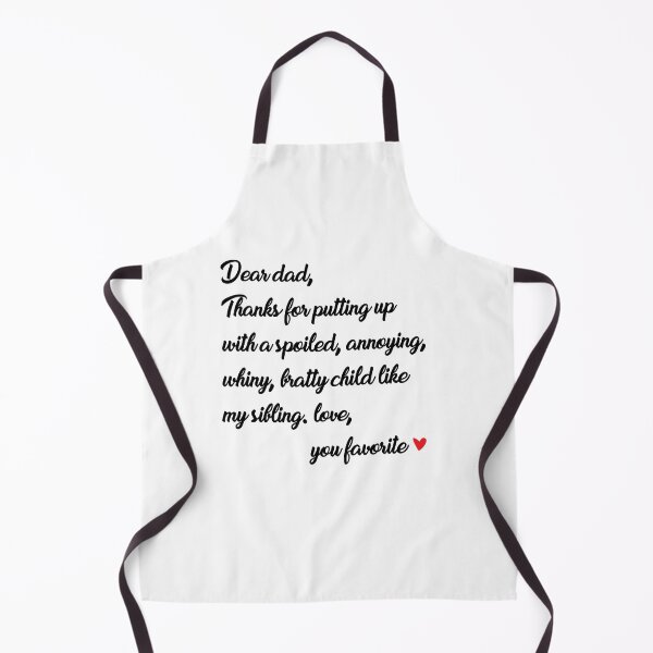 Item preview, Dear dad, thanks for putting up with a spoiled designed and sold by hasanmasud.