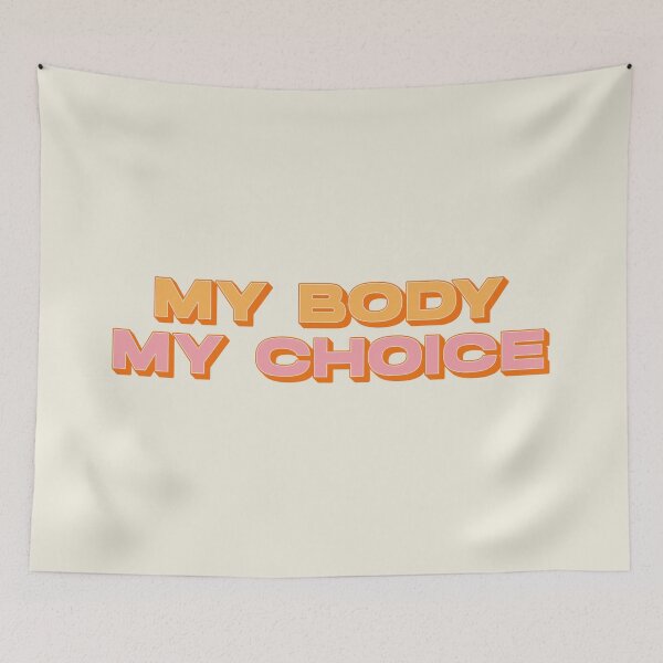 Item preview, My Body My Choice designed and sold by AanmahStore.