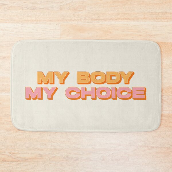 Item preview, My Body My Choice designed and sold by AanmahStore.