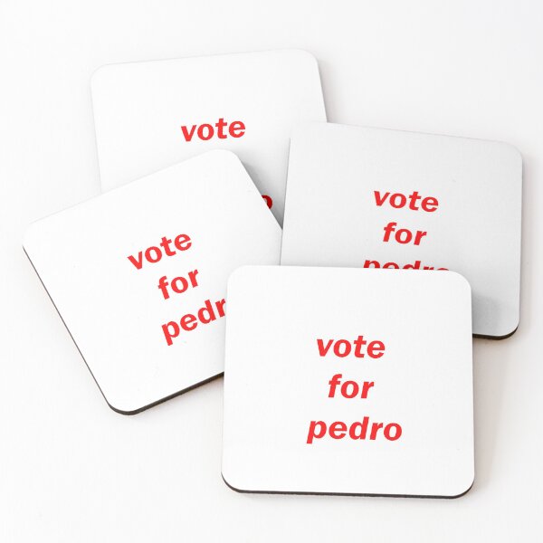 Item preview, Vote for Pedro Ringer tee. Funny Novelty T-shirt designed and sold by anas naceri.
