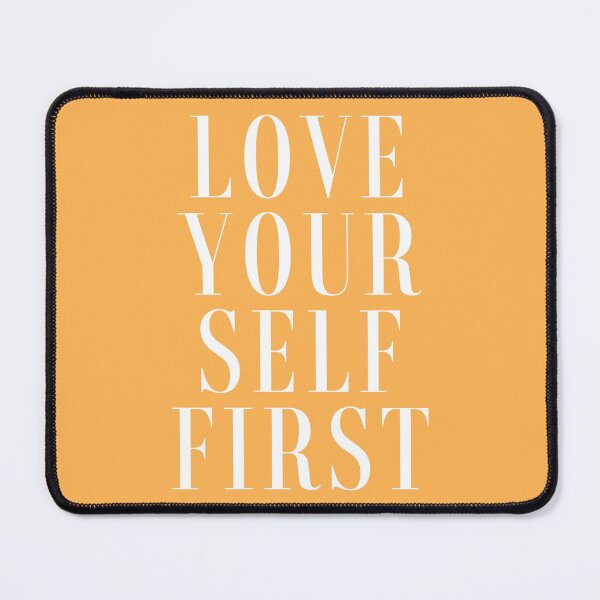 Item preview, Love Your Self First designed and sold by AanmahStore.