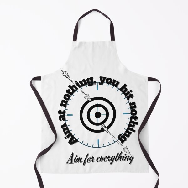 Item preview, Aim at nothing you hit nothing, aim for everything - motivational quotes designed and sold by JustaGurli.