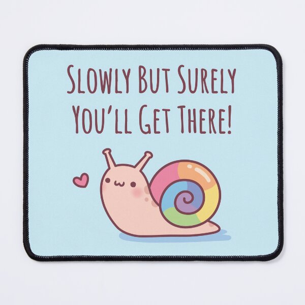Item preview, Cute Snail With Rainbow Shell Slowly But Surely designed and sold by rustydoodle.