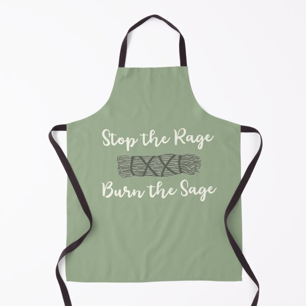 Item preview, Sage Green Stop the Rage, Burn the Sage designed and sold by GrimButterfly.