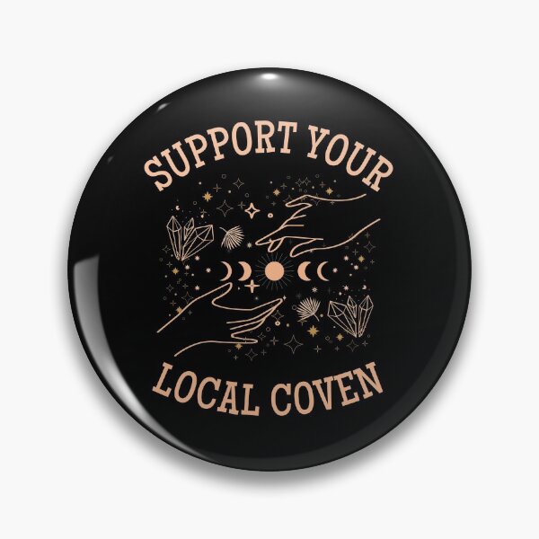 Item preview, Support Your Local Coven  designed and sold by i-longmanshop.