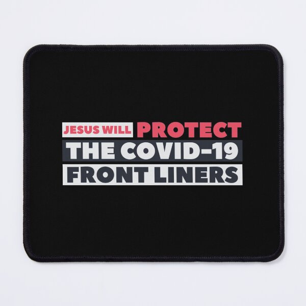 Item preview, Covid 19 front liners - Jesus will protect the covid 19 front liners designed and sold by HStudioPrints.
