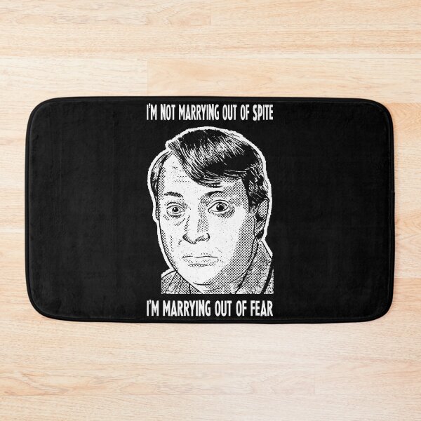 Item preview, I'm Not Marrying Out Of Spite - I'm Marrying Out Of Fear designed and sold by StacyJoseph7.