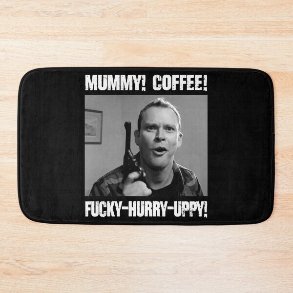 Item preview, Mummy! Coffee! Fucky-Hurry-Uppy! designed and sold by StacyJoseph7.