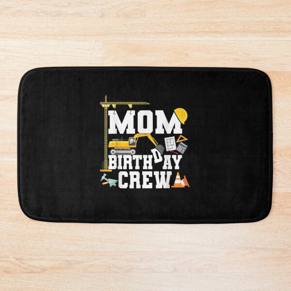 Item preview, Mom Birthday Crew Mother Construction Birthday Party designed and sold by RianJamessya.