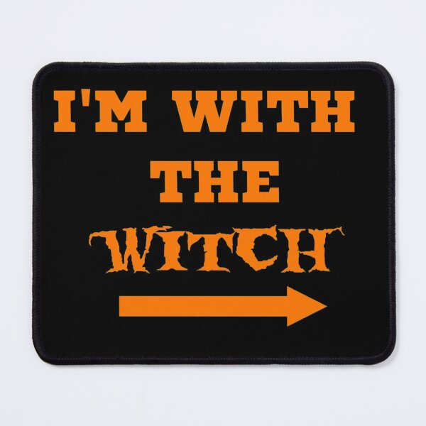 Item preview, I'm with The witch , Halloween party halloween celebration, witch party halloween gifts designed and sold by ritach11.