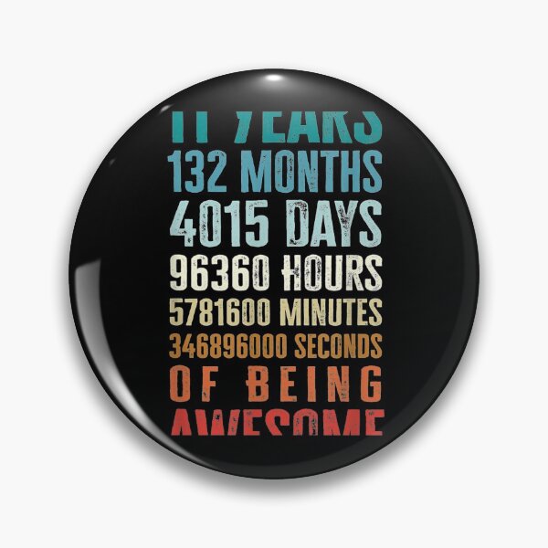 Item preview, 11 Years 132 Months Of Being Awesome 11th Birthday designed and sold by DinashiCorne.