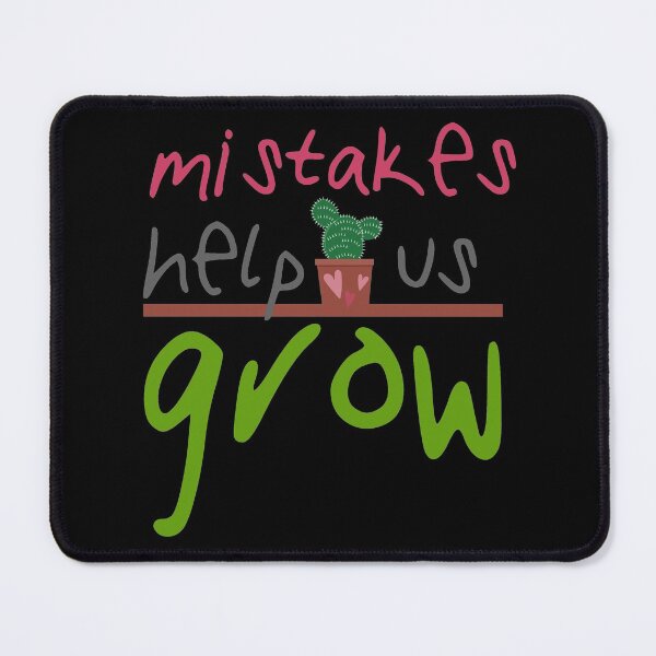 Item preview, mistakes help us grow cute text designed and sold by KittySSmith.