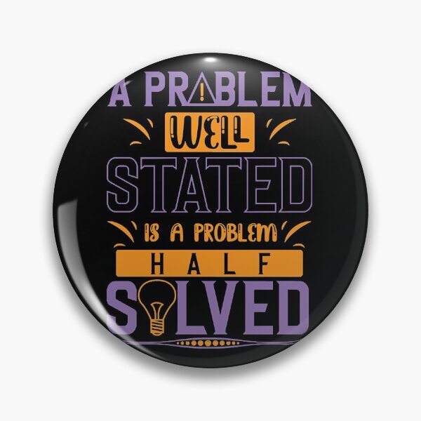 Item preview, A problem well stated is a problem half solved-motivational sticker design  designed and sold by ArjunVile.