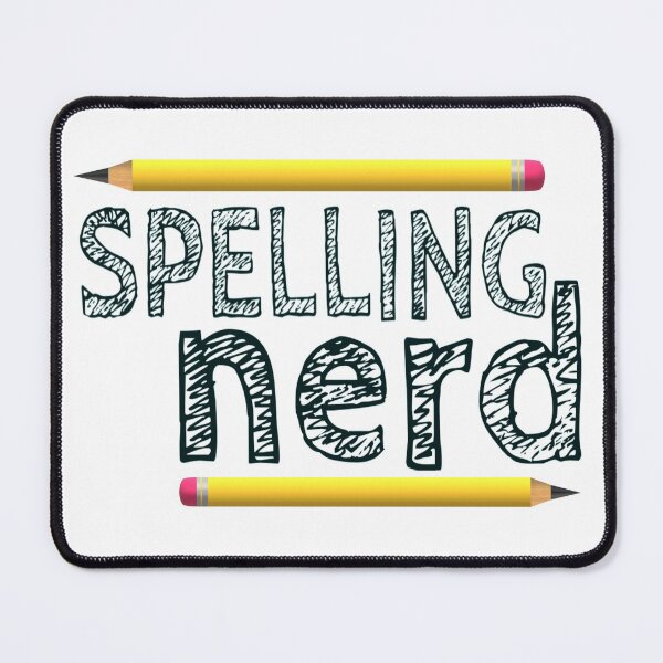 Item preview, Spelling Nerd. Funny Statement for Proud Proper Spelling Lovers. Yellow Pencils with Black Letters. (White Background) designed and sold by ArtByLM.