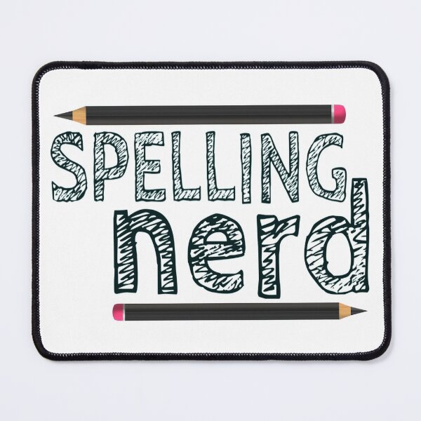 Item preview, Spelling Nerd. Funny Statement for Proud Proper Spelling Lovers. Black Letters and Pencils. (White Background) designed and sold by ArtByLM.