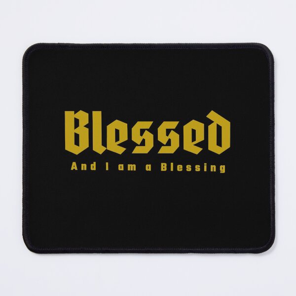 Item preview, Blessed and I am a blessing designed and sold by DMariG.