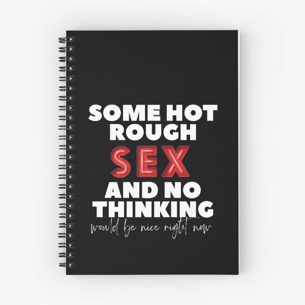 Item preview, Some hot rough sex and no thinking would be nice right now designed and sold by Urosek.