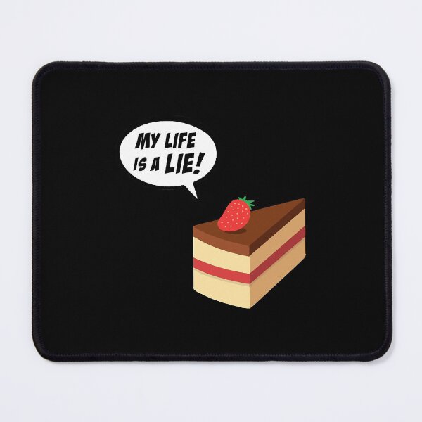Item preview, The cake is a lie! designed and sold by ArjunVile.