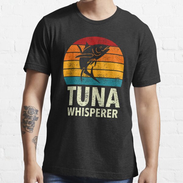 Yellowfin Tuna Whisperer Sport Sea Fishing Retro Essential T