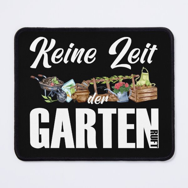 Item preview, Keine Zeit Der Garten Ruft designed and sold by odrito.