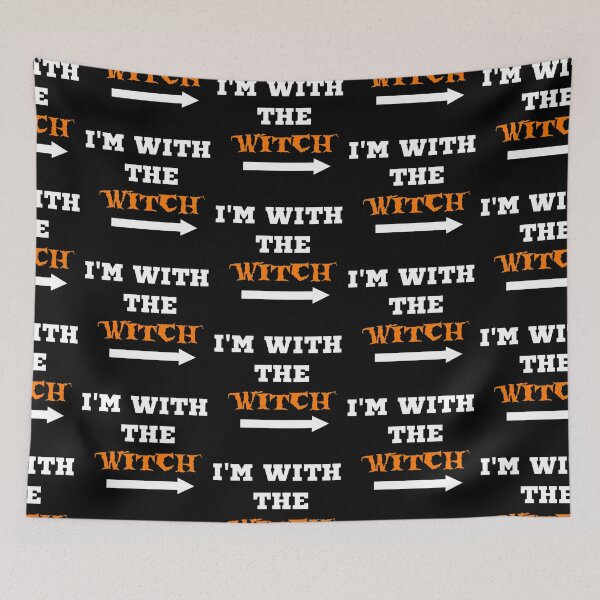 Item preview,   I'm with The witch , Halloween party halloween celebration, witch party halloween gifts designed and sold by ritach11.