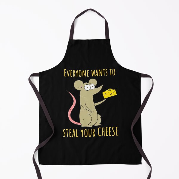 Item preview, Everyone Wants To Steal Your Cheese designed and sold by ExplodingDeer.
