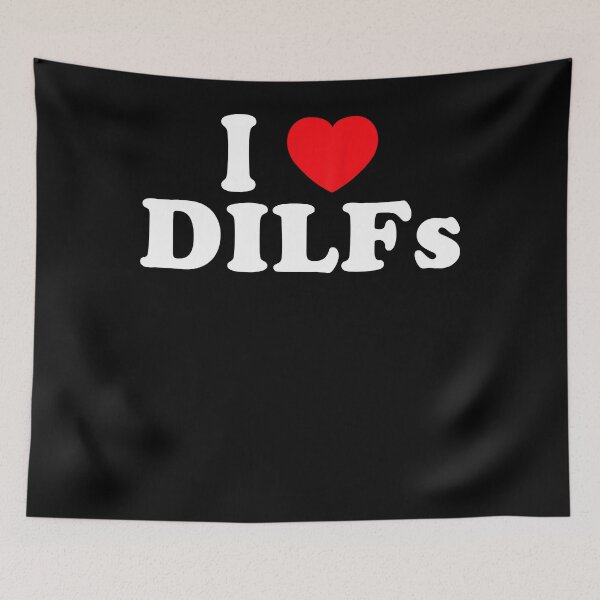 Item preview, Funny I Love DILFs I heart DILFs designed and sold by JanowiecAl.
