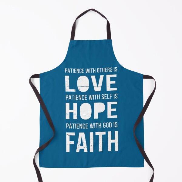 Item preview, Patience with others is love patience with self is hope patience with god is faith designed and sold by smallcatvn.
