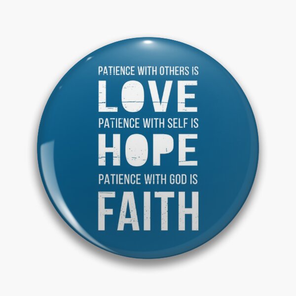 Item preview, Patience with others is love patience with self is hope patience with god is faith designed and sold by smallcatvn.