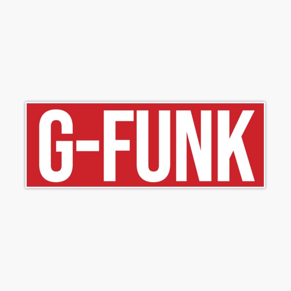 G-Funk / West Coast Hip Hop / Snoop Dogg / Warren G | Sticker