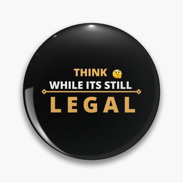 Item preview, Think While Its Still Legal T-shirt designed and sold by Bright-Store.