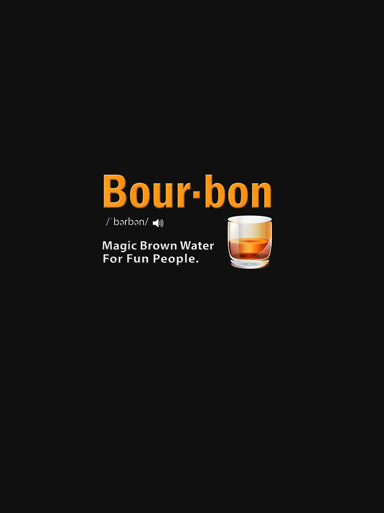 Whiskey Bourbon Definition Shirt Magic Brown Water Kentucky T-Shirt Whiskey Bourbon Definition Shirt Magic Brown Water Kentucky T-Shirt
