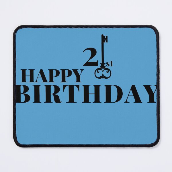 Item preview, Happy 21 Birthday  designed and sold by AIOSG.